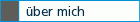 �ber mich